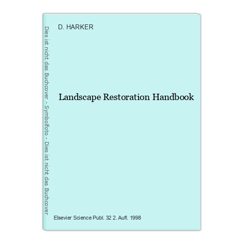 Landscape restoration handbook - landscape,