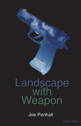 Joe penhall landscape with - joe, |