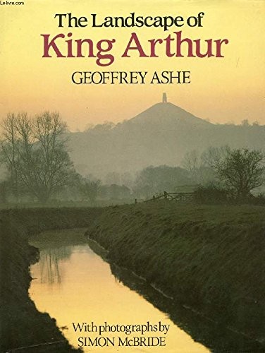 The landscape king arthur - of,