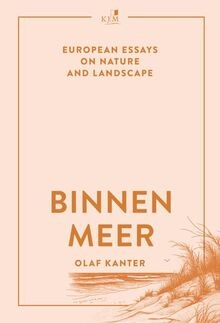 Binnenmeer european essays on - binnenmeer:,