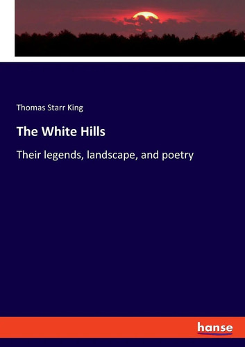 The white hills their - |,