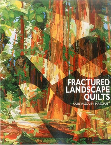 Fractured landscape quilts - fractured,